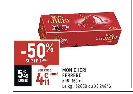 mon chéri ferrero -50% sur le 2ème