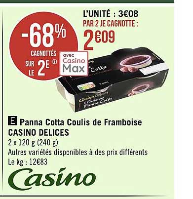 panna cotta coulis de framboise casino délices