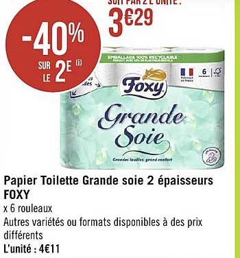 papier toilette grande soie 2 épaisseurs foxy -40% sur le 2e