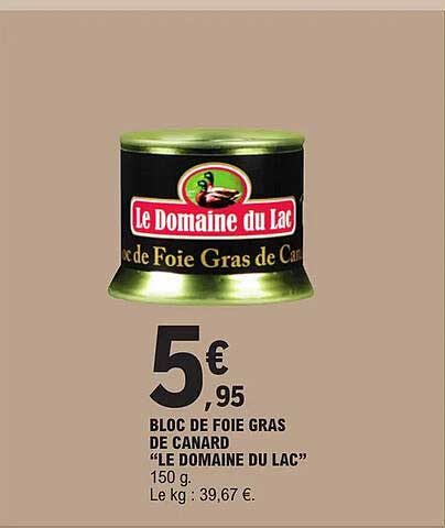 bloc de foie gras de canard "le domaine du lac"