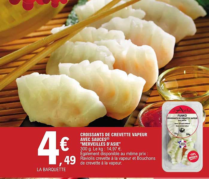 croissants de crevette vapeur avec sauces "merveilles d'asie"