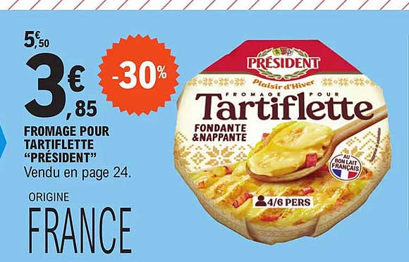 Fromage Pour Tartiflette Président