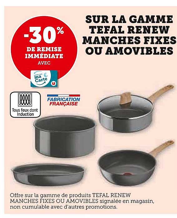 la gamme tefal renew manches fixes ou amovibles