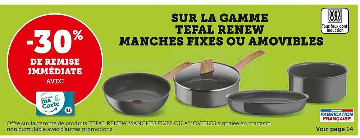 la gamme tefal renew manches fixes ou amovibles