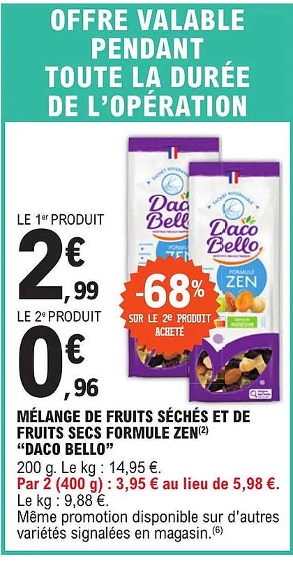 mélange de fruits séchés et de fruits secs formule zen "daco bello"