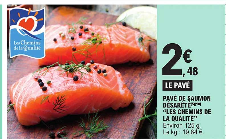 pavé de saumon désarêté "les chemins de la qualité"