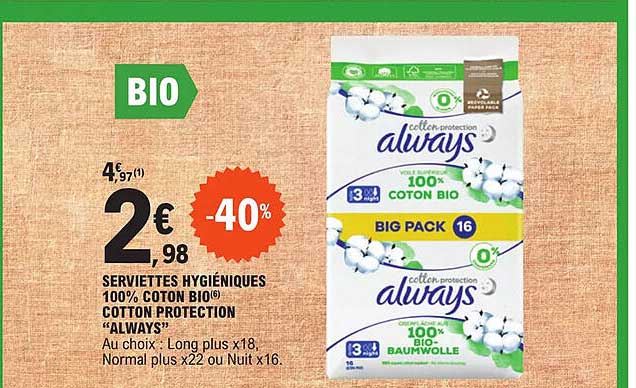 serviettes hygiéniques 100% coton bio cotton protection always