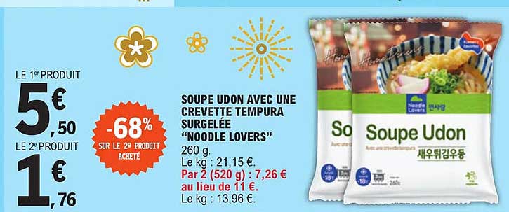 soupe udon avec une crevette tempura surgelée "noodle lovers"