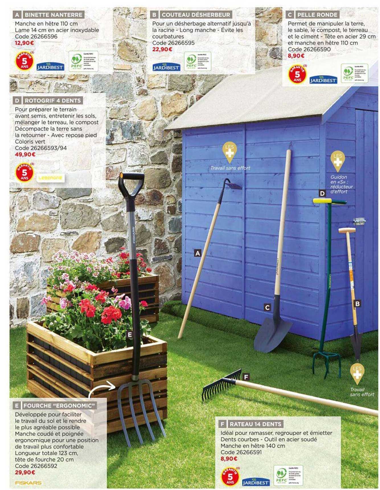 binette nanterre, couteau désherbeur, pelle ronde, rotogrif 4 dents, fourche "ergonomic", râteau 14 dents