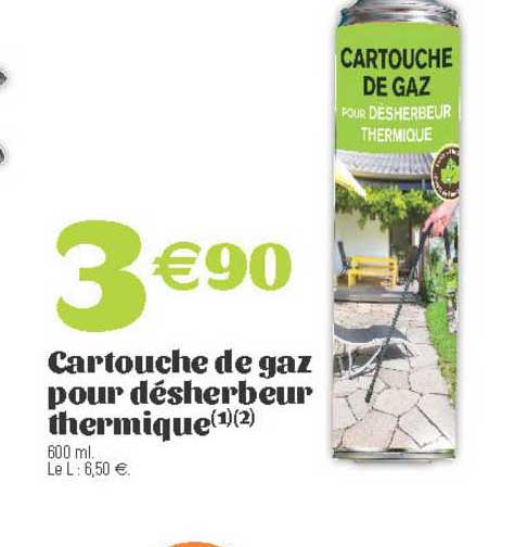 cartouche de gaz pour désherbeur thermique