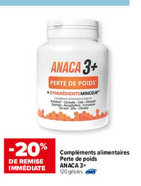 compléments alimentaires perte de poids anaca 3+