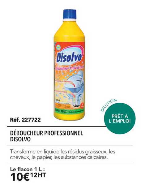 Déboucheur Professionnel Disolvo