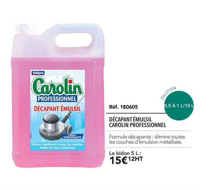 Décapant émulsil Carolin Professionnel