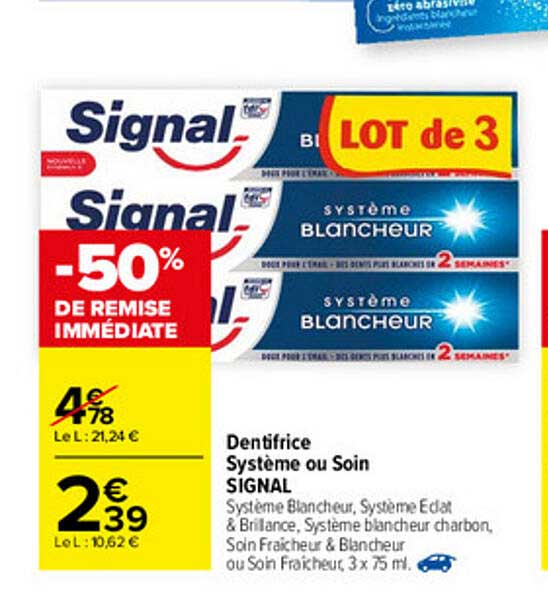 Dentifrice Système Ou Soin Signal
