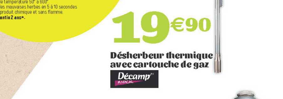 désherbeur thermique avec cartouche de gaz décamp'
