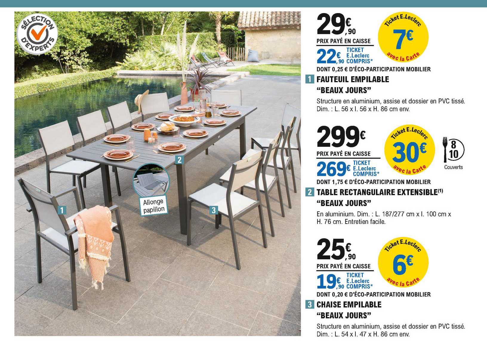 fauteuil empilable "beaux jours", table rectangulaire extensible "beaux jours"