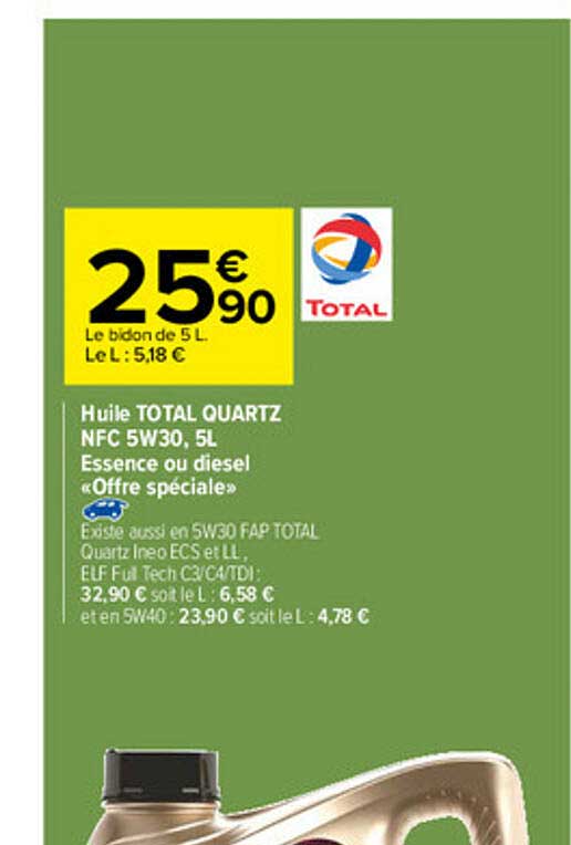 huile total quartz nfc 5w30, 5l essence ou diesel "offre spéciale"