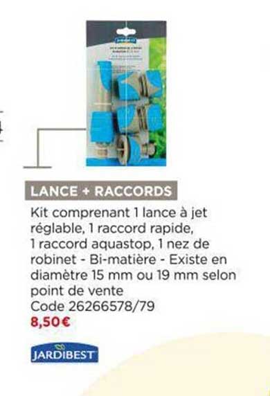 lance + raccords jardibest