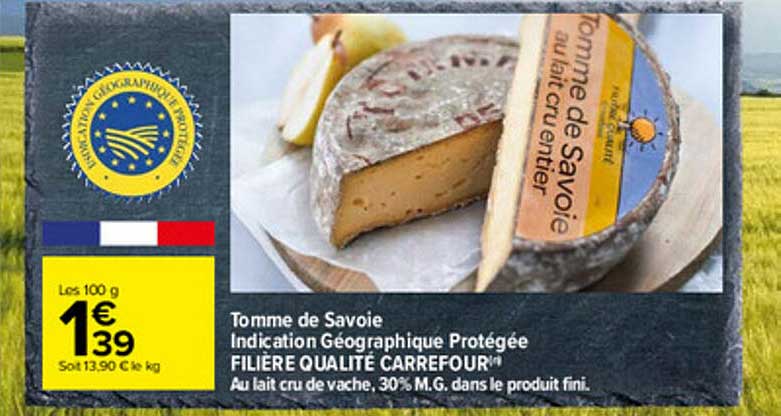 tomme de savoie indication géographique protégée filière qualité carrefour