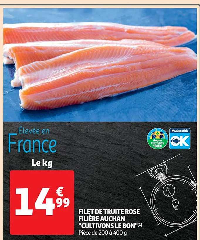 filet de truite rose filière auchan "cultivons le bon"