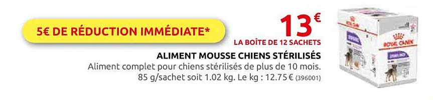 aliment mousse chiens stérilisés royal canin