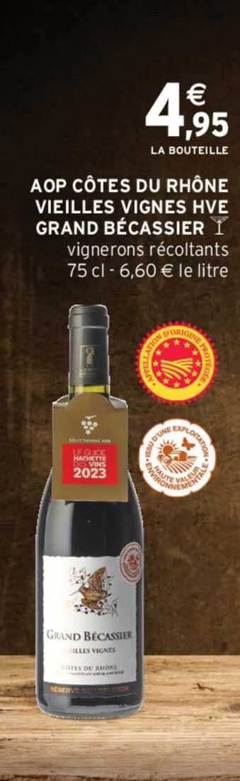 aop côtes du rhône vieilles vignes hve grand bécassier