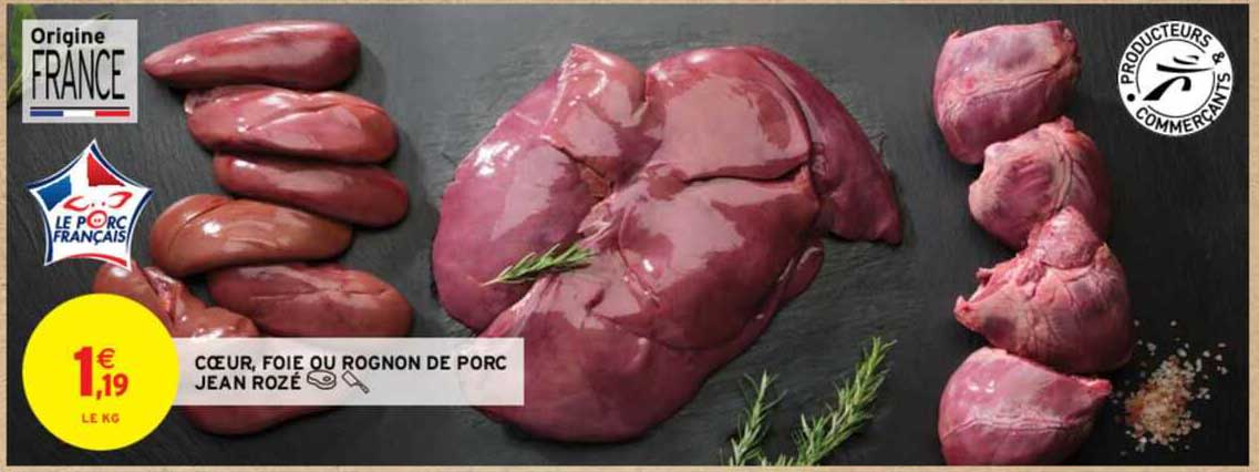 coeur, foie ou rognon de porc jean rozé