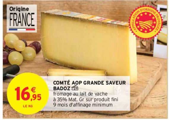Comté Aop Grande Saveur Badoz