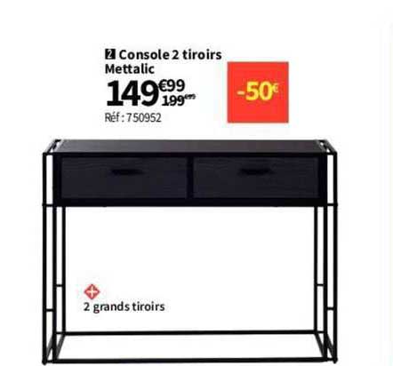 console 2 tiroirs mettalic