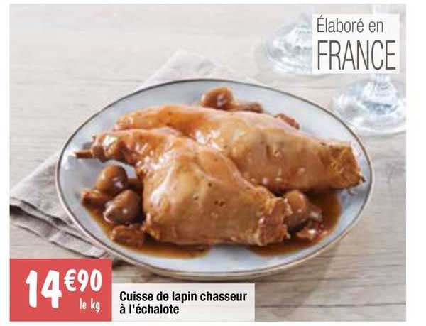cuisse de lapin chasseur à l'échalote