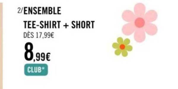 ensemble tee-shirt  + short