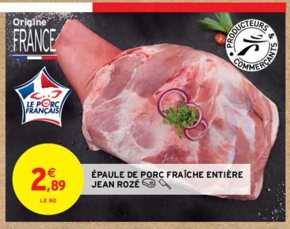 épaule de porc fraîche entière jean rozé