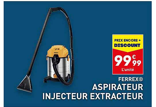 ferrex aspirateur injecteur extracteur