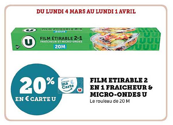 film étirable 2 en 1 fraîcheur & micro-ondes u