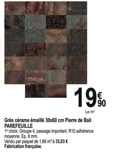 grés cérame émaillé 30 x 60 cm pierre de bali parefeuille