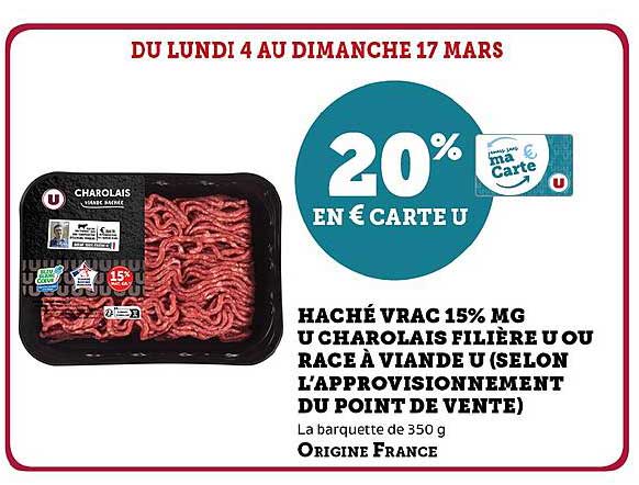 haché vrac 15% mg u charolais filière u ou race à viande u (selon l'approvisionnement du point de vente)