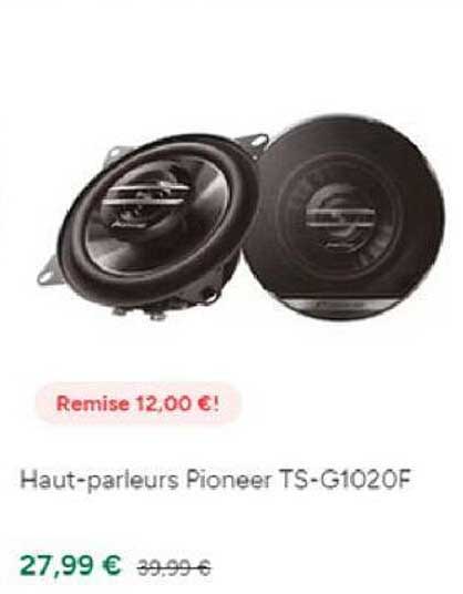 haut-parleurs pioneer TS-G1020F remise 12€
