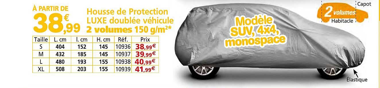 housse de protection luxe doublée véhicule 2 volumes 150 g/m²