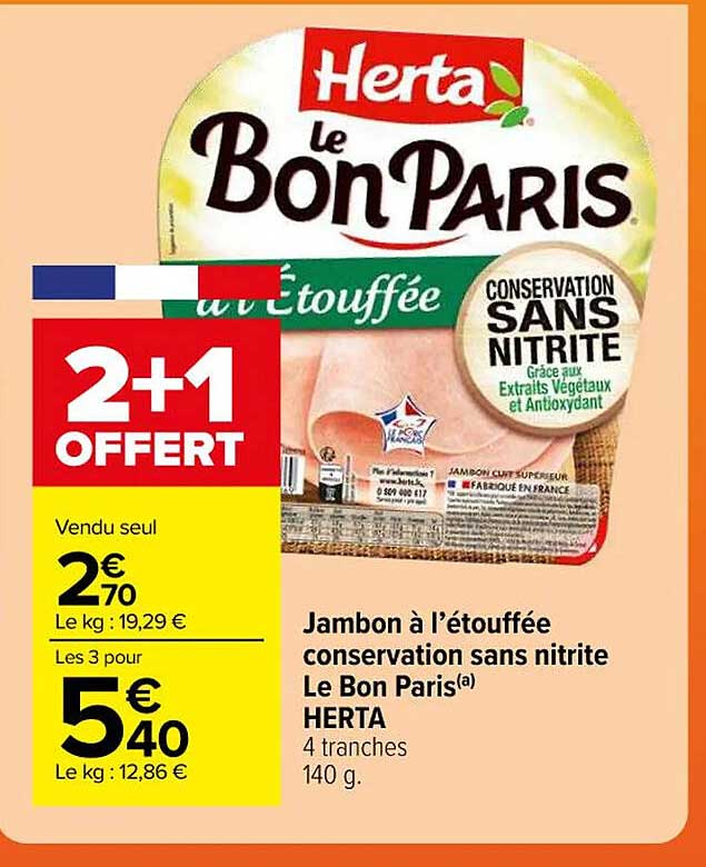 Jambon à L'étouffé Conservation Sans Nitrite Le Bon Paris Herta