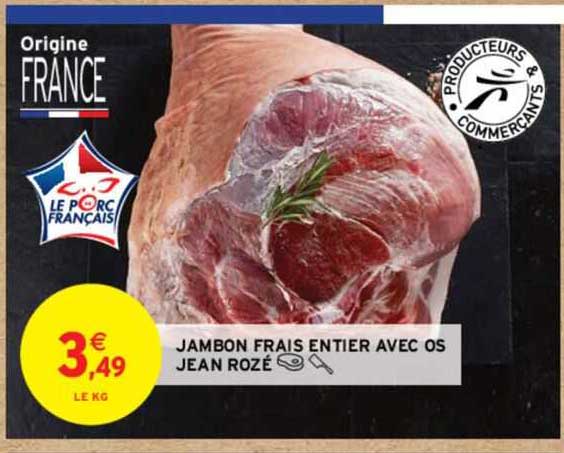 jambon frais entier avec os jean rozé