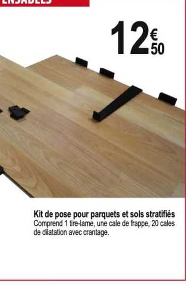 kit de pose pour parquets et sols stratifiés