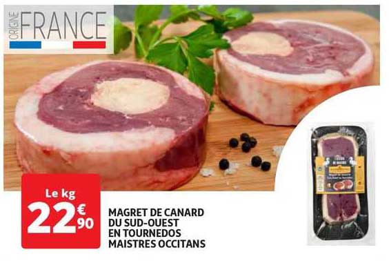 magret de canard du sud-ouest en tournedos maistres occitans