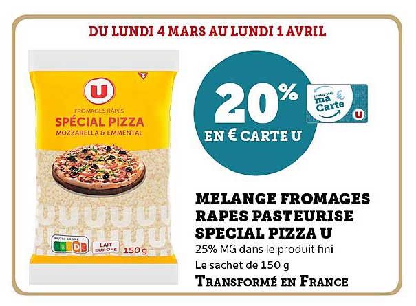 Mélange Fromages Râpés Pasteurisé Spécial Pizza U