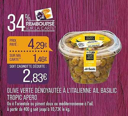 olive verte dénoyautée à l'italienne ail basilic tropic apéro