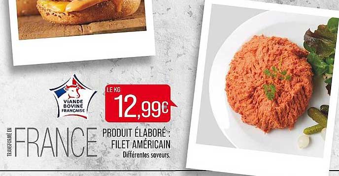 produit élaboré : filet américain