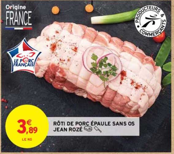 rôti de porc épaule sans os jean rozé