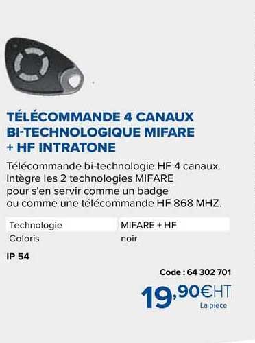 télécommande 4 canaux bi-technologique mifare + hf intratone