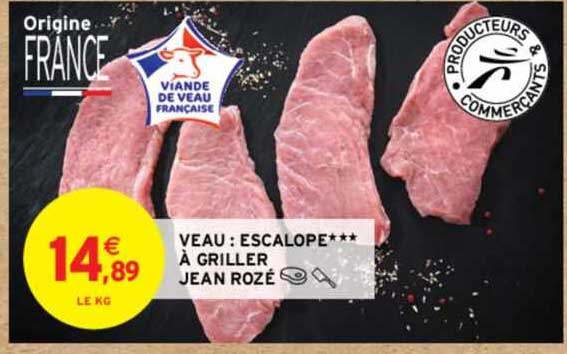veau : escalope*** à griller jean rozé