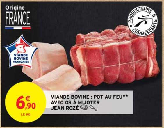 viande bovine : pot au feu** avec os à mijoter jean rozé