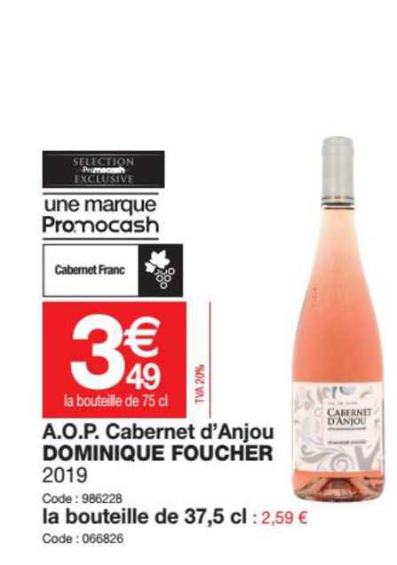 a.o.p. cabernet d'anjou dominique foucher